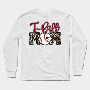 T Ball Mom Leopard   Tee Ball Mom Long Sleeve T-Shirt